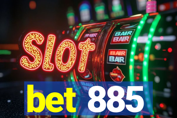 bet 885